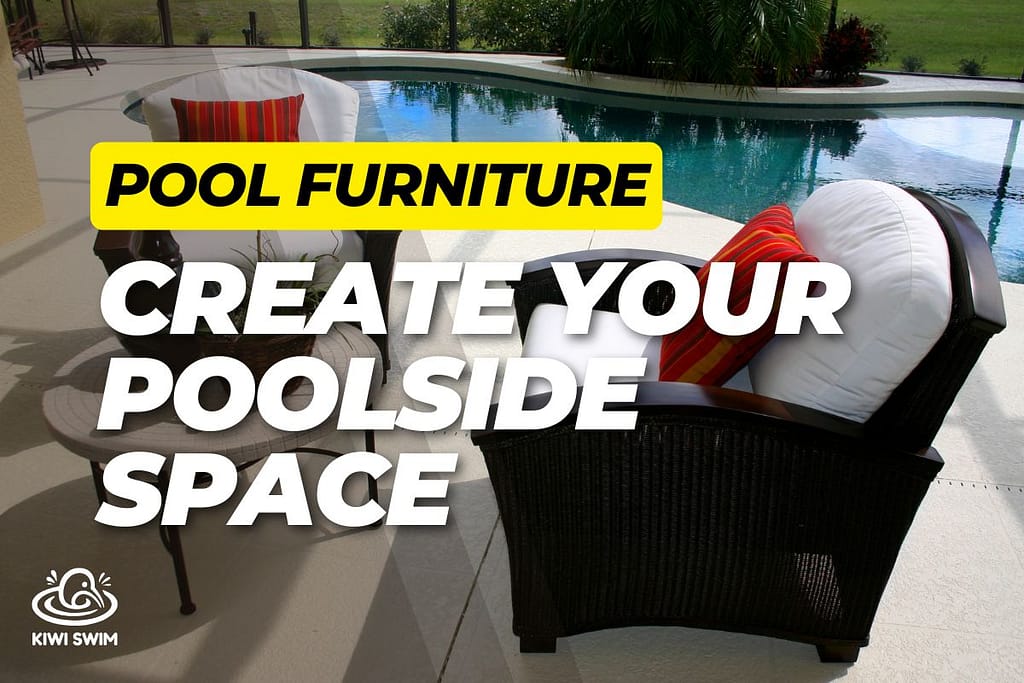 Poolside furniture beside a residential swimming pool
